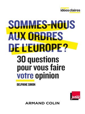 cover image of Sommes-nous aux ordres de l'Europe ?